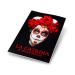La Catrina And Sugar Skulls Book