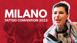 Milano Tattoo Convention 2022 Video