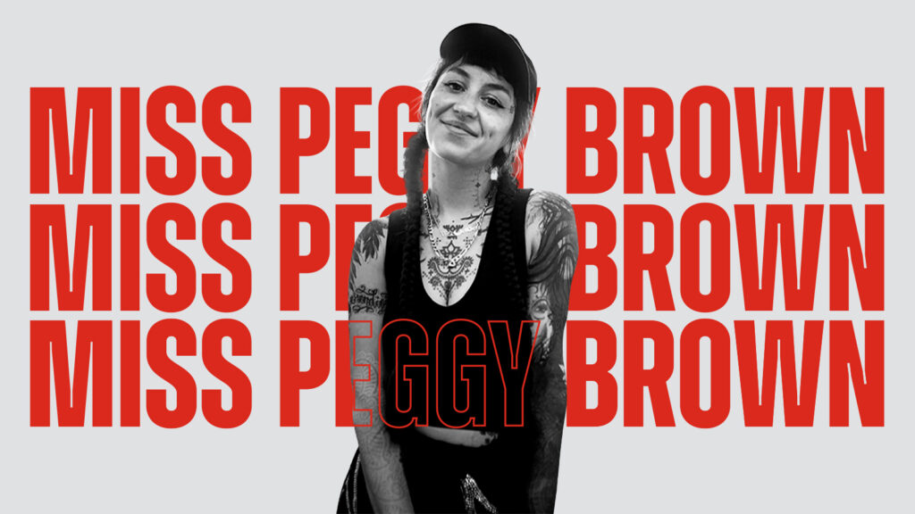 Sponsored Artist of the Month – Miss Peggy Brown